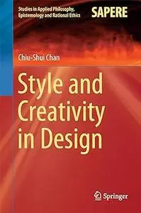 Style and Creativity in Design