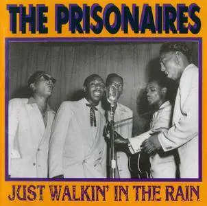 The Prisonaires - Just Walkin' In The Rain (1953-1955) {Bear Family BCD15523 rel 1990}