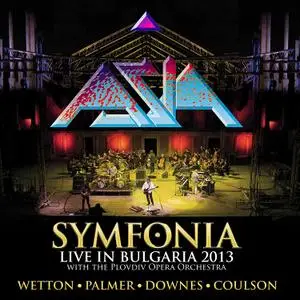 Asia & The Plovdiv Opera Orchestra - Symfonia (Live In Bulgaria 2013)  (2xVinyl LP) (2017) [24bit/96kHz]