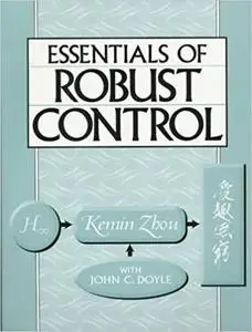 Essentials of Robust Control