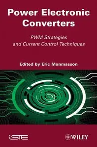 Power Electronic Converters: PWM Strategies and Current Control Techniques (Repost)