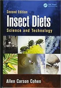 Insect Diets: Science and Technology, Second Edition