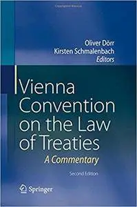 Vienna Convention on the Law of Treaties: A Commentary (2nd Edition)