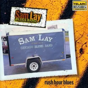 Sam Lay Blues Band - Rush Hour Blues (2000)