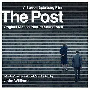 John Williams - The Post (Original Motion Picture Soundtrack) (2017) [Official Digital Download]