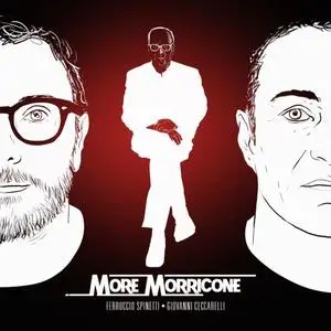 Ferruccio Spinetti & Giovanni Ceccarelli - More Morricone (2020) [Official Digital Download 24/88]