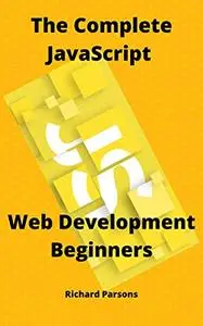 The Complete JavaScript: Web Development Beginners