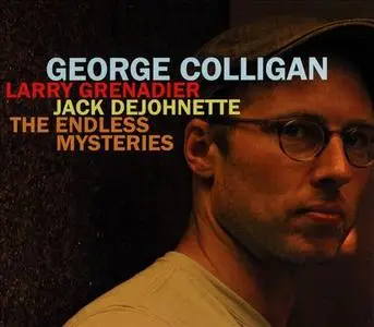 George Colligan - The Endless Mysteries (2013)