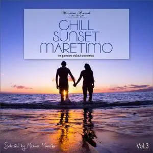 V.A. - Chill Sunset Maretimo Vol. 3 (2020)