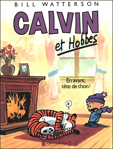 Calvin & Hobbes - Tome 2 - En Avant, Tête de Thon!