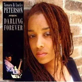 Tamara & Lucky Peterson - Darling Forever (2009)