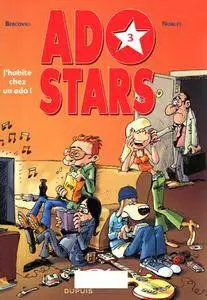 Ado Stars - 03 - J'habite chez un ado! (REpost)