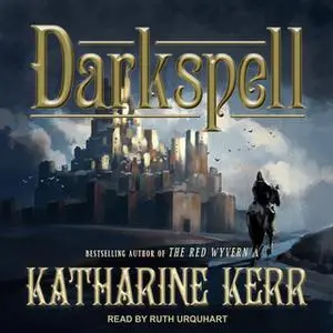 «Darkspell» by Katharine Kerr