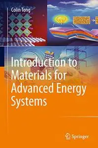 Introduction to Materials for Advanced Energy Systems (Repost)