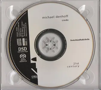 Michael Denhoff - Credo (2004) {Hybrid-SACD // EAC Rip}