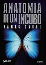 James Carol - Anatomia di un incubo
