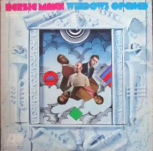 Herbie Mann - Windows Opened / The Inspiration I Feel (1968) {Atlantic ...