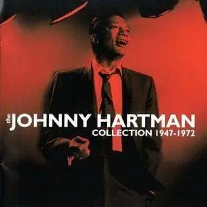 Johnny Hartman - The Johnny Hartman Collection 1947-1972 (1998)