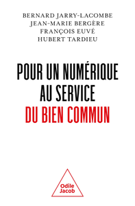 Pour un numérique au service du bien commun - Collectif