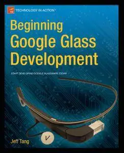 Beginning Google Glass Development (Repost)