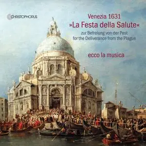 ecco la musica - Venezia 1631: La Festa della Salute (2021)