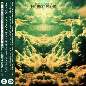 My Best Fiend - In Ghostlike Fading (2012) [Japanese Edition]