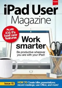 iPad User Magazine - Issue 15 (True PDF)