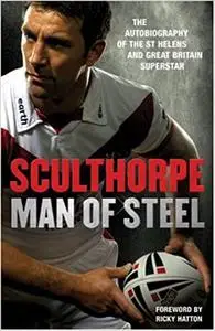 Sculthorpe: Man of Steel