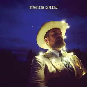Karl Blau - Introducing Karl Blau (2016)