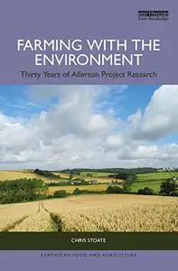 Farming with the Environment: Thirty Years of Allerton Project Research