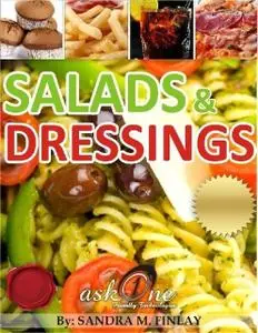 «Salads and Dressings» by Sandra M.Finlay