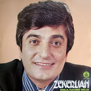 Zekerijah Djezic - Dodji, Pjesmo Moja (1974) RTB LPV 1281 (24bit/96kHz)