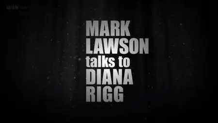 BBC - Mark Lawson Talks to Dame Diana Rigg (2011)