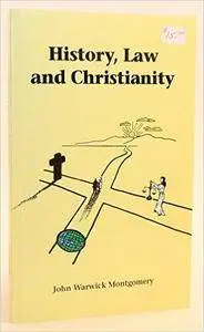History, Law and Christianity