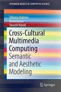 Cross-Cultural Multimedia Computing