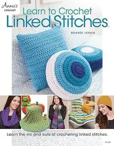 Learn to Crochet Linked Stitches (Annie's Crochet)