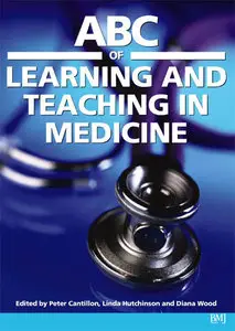 ABC of Learning and Teaching in Medicine (Repost)