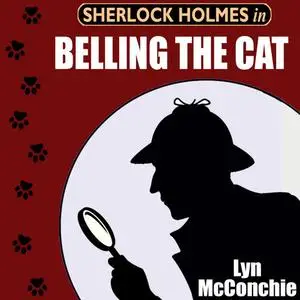 «Sherlock Holmes in Belling the Cat» by Lyn McConchie