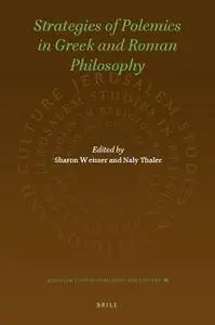 Strategies of Polemics in Greek and Roman Philosophy