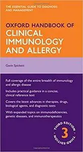 Oxford Handbook of Clinical Immunology and Allergy (3rd Edition) (Repost)