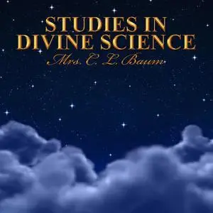 «Studies in Divine Science» by C.L. Baum