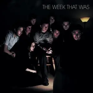 The Week That Was - The Week That Was (2023 Remaster) (2008/2023) [Official Digital Download 24/48]