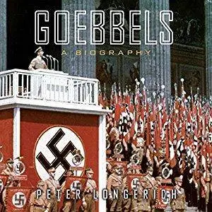 Goebbels: A Biography [Audiobook]
