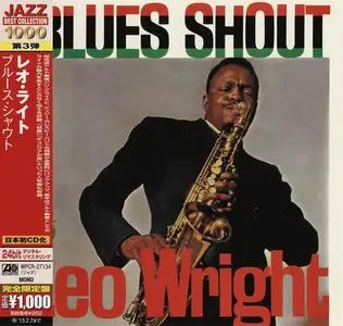 Leo Wright - Blues Shout (1960) [Japanese Edition 2012] (Repost)