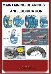 MAINTAINING BEARINGS AND LUBRICATION