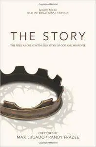 The Story: The Bible as One Continuing Story of God and His People (Repost)