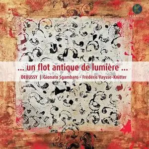 Frédéric Vaysse-Knitter & Gionata Sgambaro - …un flot antique de lumière… (2020)