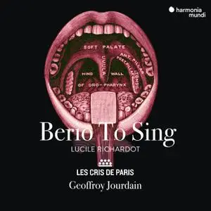 Lucile Richardot, Les Cris de Paris & Geoffroy Jourdain - Berio To Sing (2021) [Official Digital Download 24/96]