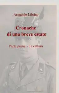 Cronache – La cattura – Ed. A