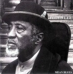 Floyd Lee Band - Mean Blues (2008)